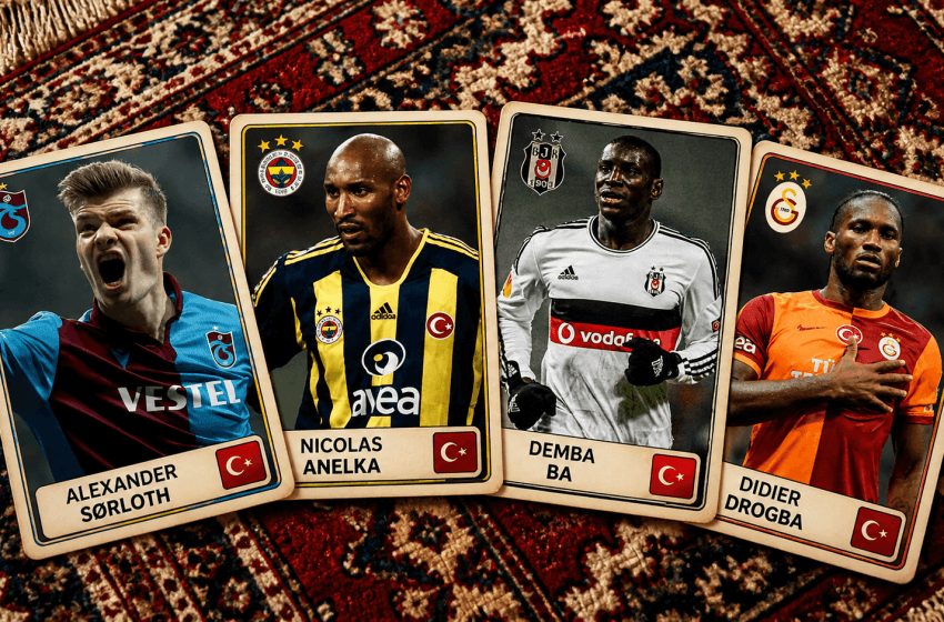 Top 10 Foreign Strikers Who Left Their Mark on Turkish Football in the Last 25 Years